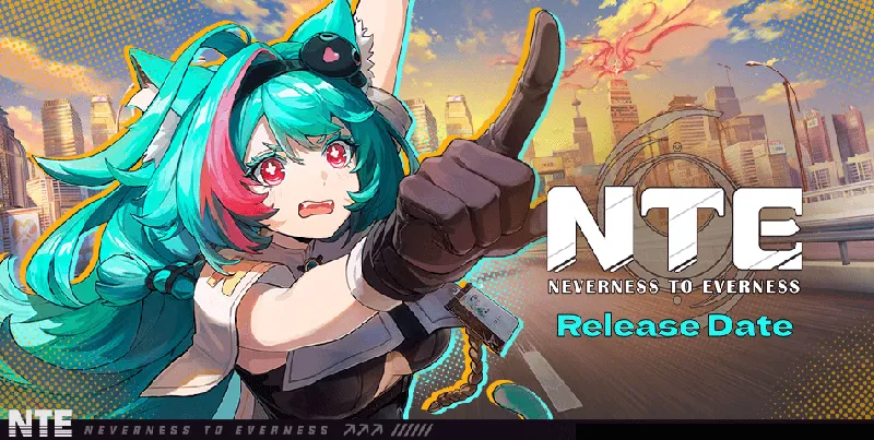 Neverness to Everness 發行日期