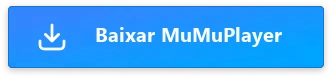 TBaixar MuMuPlayer